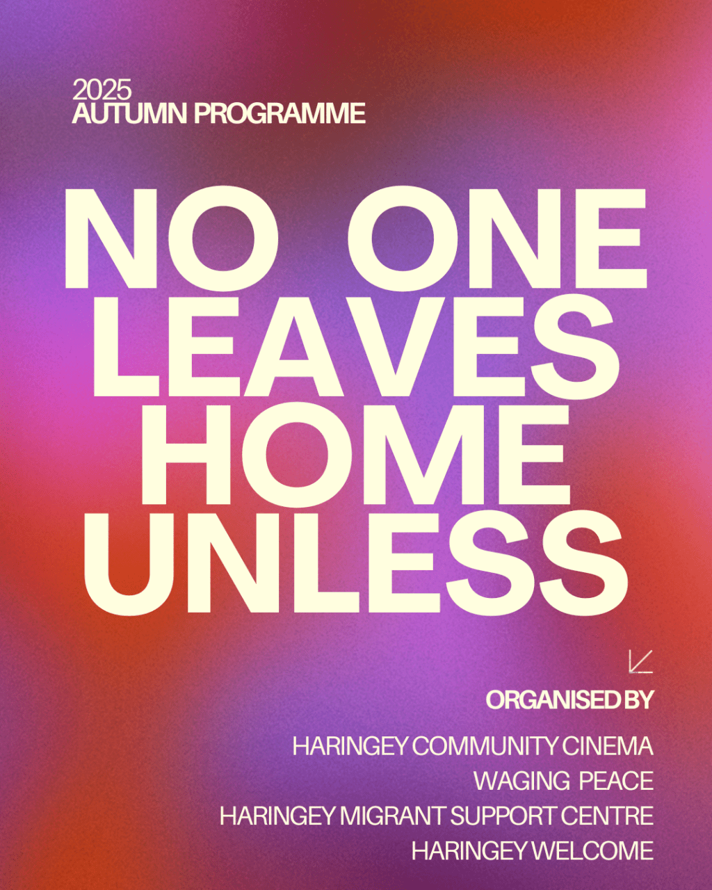 ‘No One Leaves Home Unless…’: Our Autumn Series on&nbsp;Migration
