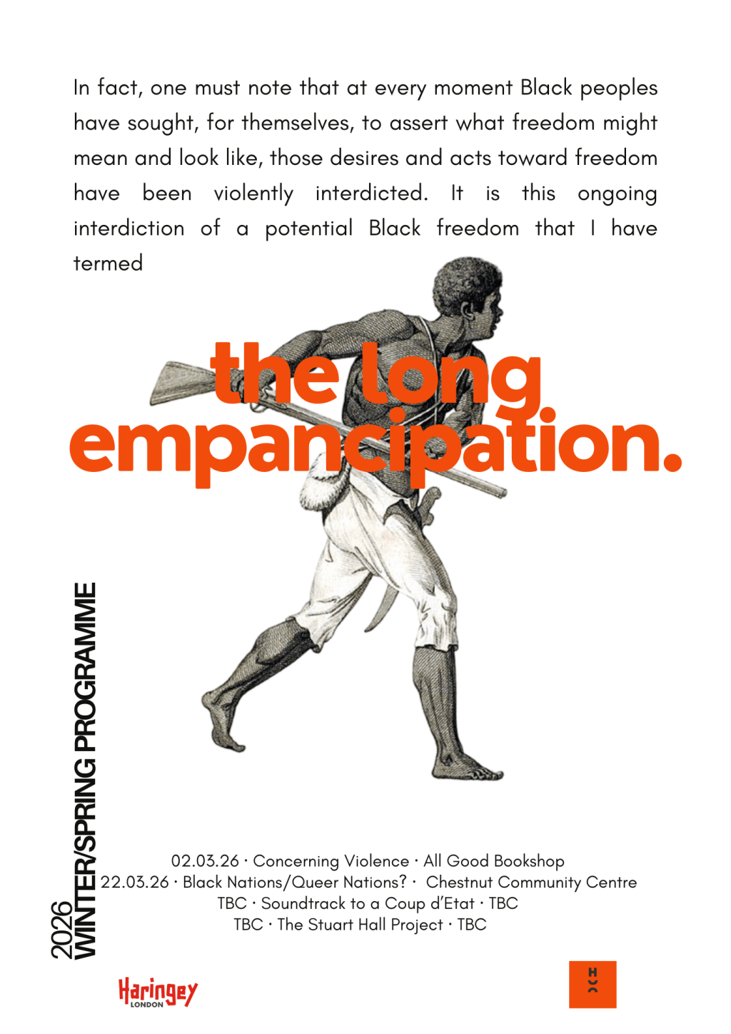 HCC 2026 Winter/Spring Programme: The Long&nbsp;Emancipation