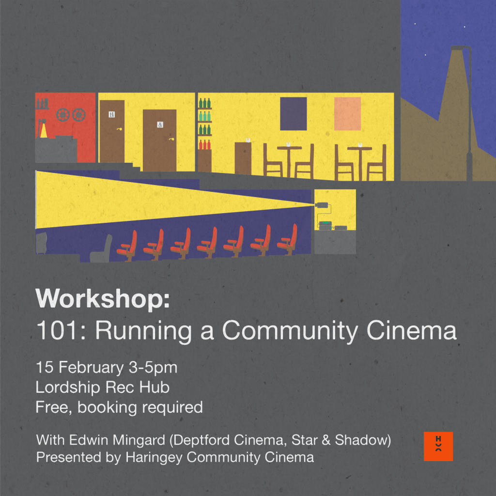 HCC Workshops: 101: Running a Community&nbsp;Cinema